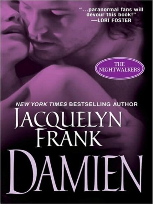 Title details for Damien by Jacquelyn Frank - Wait list